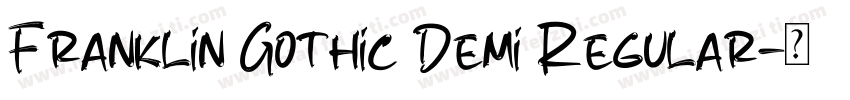 Franklin Gothic Demi Regular字体转换